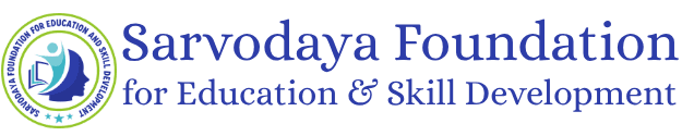 Sarvodaya Foundation for Education and Skill Development
